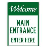 Main Entrance Sign, 10x14 Rust-Free Aluminum, Made in USA