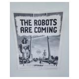 The robots are coming poster by Clayton Bailey