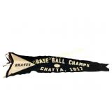 Early Chattanooga Braves Pennant