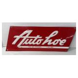 AUTO HOE METAL DEALER SIGN