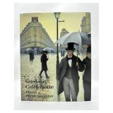 Gustave Caillebotte Urban Impressionist Book