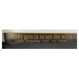 Wizard Of Oz ï¿½Nobody Sees Wizardï¿½ Wall Plaque