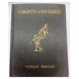 ï¿½Gargantua & Pantagruelï¿½ By F. Rabelais (1930)