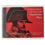 A Military History and Atlas of the Napoleonic War