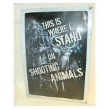 Shooting Animals Sign