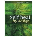 SELF HEAL BY DESIGN THE ROLE OF MICRO-ORGANISMS