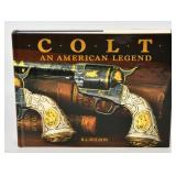 Colt American Legend Hardcover Book R.L Wilson