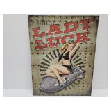 Metal Lady Luck Sign  12 X 16"