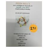 Pizza bills $25 gift certificate