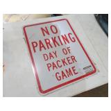 No Parking Day of Packer Game Sign