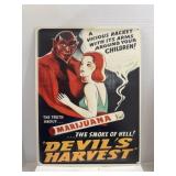 Devilï¿½s Harvest metal sign 16ï¿½x 12ï¿½