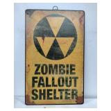 Zombie shelter metal sign 10x15.5