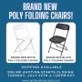 Brand New Poly Folding Chairs!