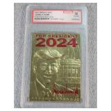 24K Gold Donald Trump for President 2024 Graded