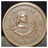 1863 Horrers of War Civil War Token, High Grade