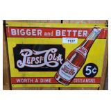 PEPSI-COLA BIGGER BETTER METAL SIGN