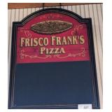 FREISCO FRANKS PIZZA SIGN