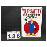 Safety Sign 12"x18" Metal Sign