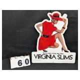 Metal 19 1/2"x22" Virginia Slims Sign