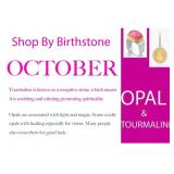 SHOP BY BIRTH STONE! OCTOBER: OPAL & TOURMALINE