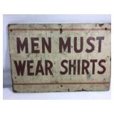 Vintage MEN MUST WEAR SHIRTS Wood Sign