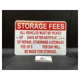 Metal storage fees sign