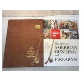 The Story of American Hunting and Firearms