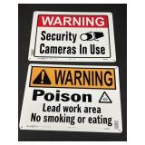 2 tin Warning signs.  14 x 10in