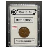 1957-D AU LINCOLN ERROR CENT - FILLED B IN LIBERTY