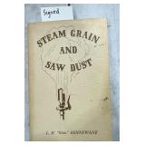 1968 Steam Signed Grain & Saw Dust