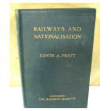 1911 Railways and Nationalisation Edwin Pratt