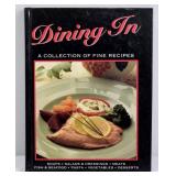 1991 Dining In Fine Recipes 192 pgs