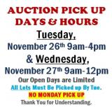 AUCTION PICK UP DAYS & HOURS