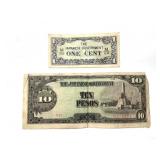 WW II Japanese Paper Money; 10 Peso, 1 Cent