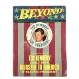 Beyond Magazine 1970 Ted Kennedy Disaster America