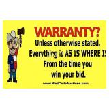 Warranty & Guarantees - Everything is AS IS AS IS