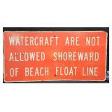 Watercraft Are Not Allowed Red Metal Sign 2