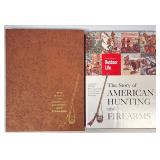 ï¿½The Story of American Hunting & Firearmsï¿½ Book