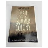 SIGNED by Aaron Stander - Death in a Summer