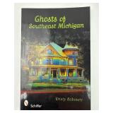 Ghosts of Southeast Michigan by Kristy Robinett