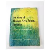 The Story of Thomas Alva Edison, Inventor Book