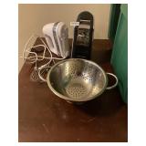 Can opener, mixer, stainless colander