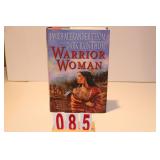 Warrior Woman - Thom - SIGNED