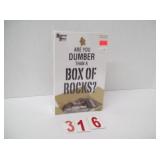 Are You Dumber Than a Box of Rocks Game