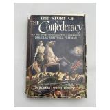 Story of the Confederacy by Robert S Henry 1936