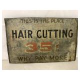 Tin Hair Cutting 35 Cents Sign