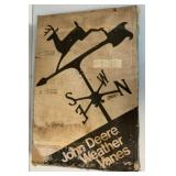 John Deere Weathervane in box