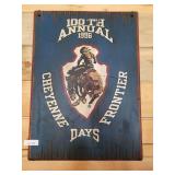 Cheyenne Frontier Days 100th wood sign 22x30