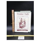 Fort Wayne, IN, Frontier Faith, Signed by George R