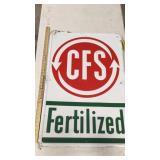 CFS FERTILIZED METAL SIGN MEASURES 24" W X 36" T